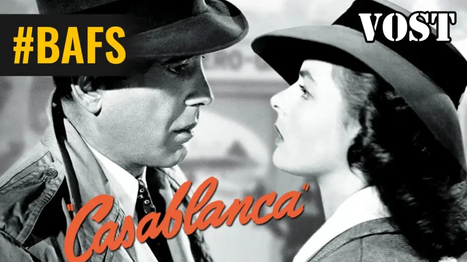 Видео к фильму Касабланка | Casablanca &ndash; Bande Annonce VOSTFR - 1947