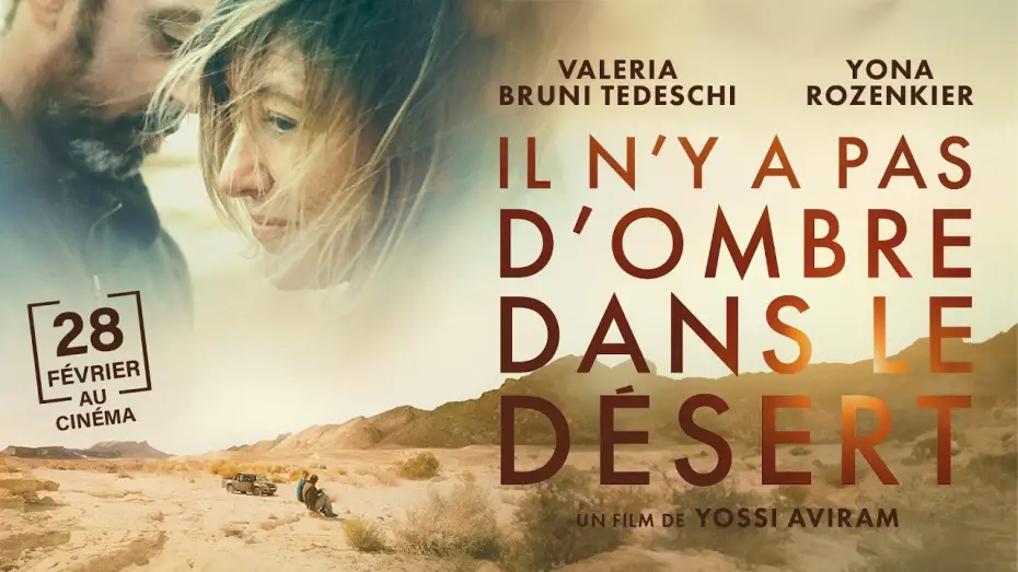 Видео к фильму Il n'y a pas d'ombre dans le d&eacute;sert | Bande-annonce