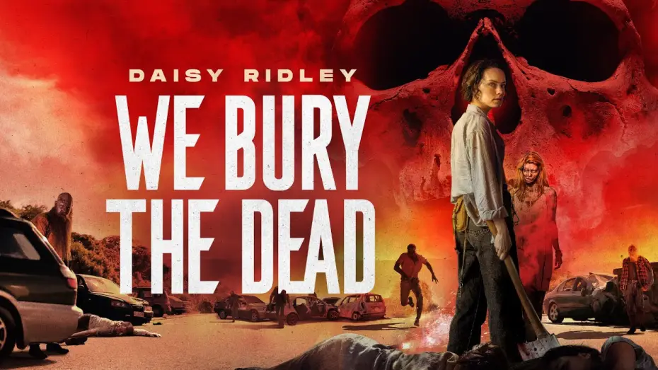 Видео к фильму Мы хороним мертвецов | We Bury the Dead | 2025 | @SignatureUK Trailer | Daisy Ridley Zombie Horror Thriller