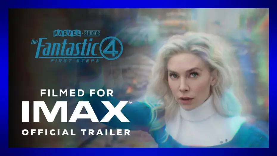 Видео к фильму Фантастическая четверка | Official IMAX 1.90 Trailer