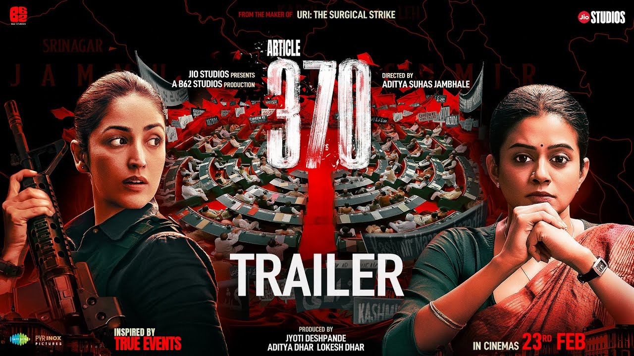 Видео к фильму आर्टिकल 370 | Article 370 | Official Trailer
