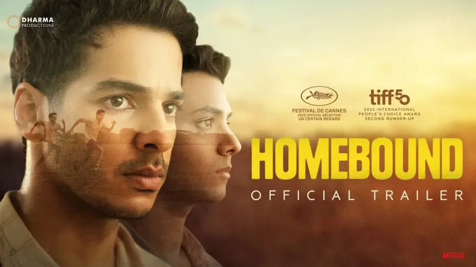 Видео к фильму होमबाउंड | HOMEBOUND - OFFICIAL TRAILER