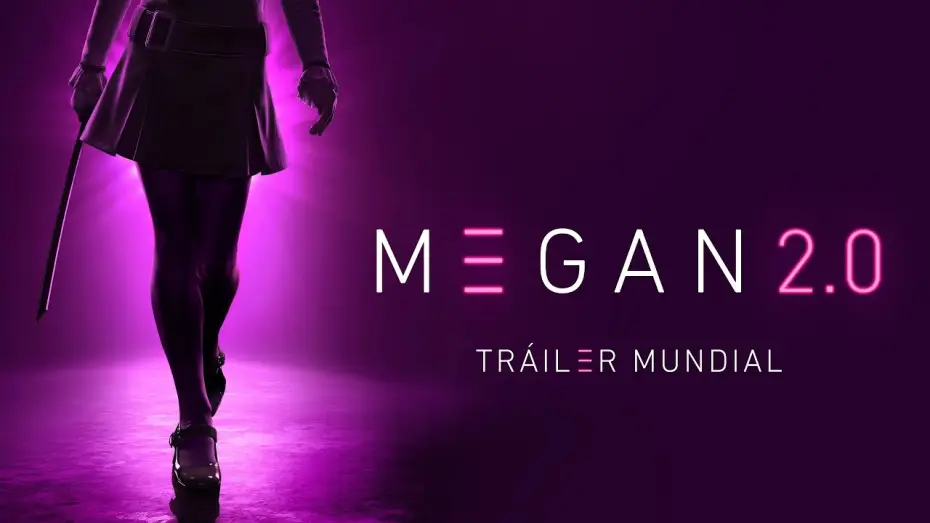 Видео к фильму МЕГАН 2.0 | Tr&aacute;iler Oficial en espa&ntilde;ol