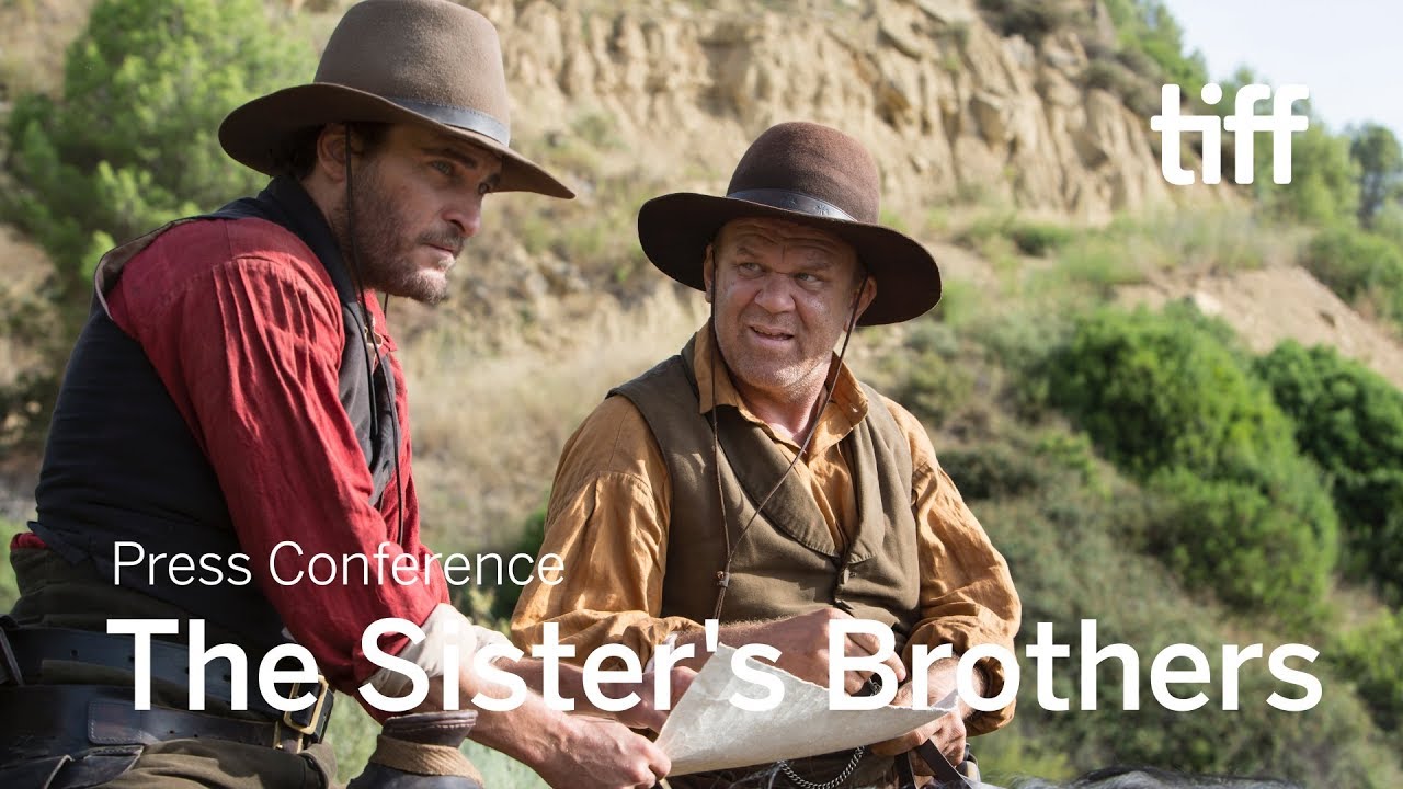 Видео к фильму Братья Систерс | THE SISTERS BROTHERS Press Conference | TIFF 2018