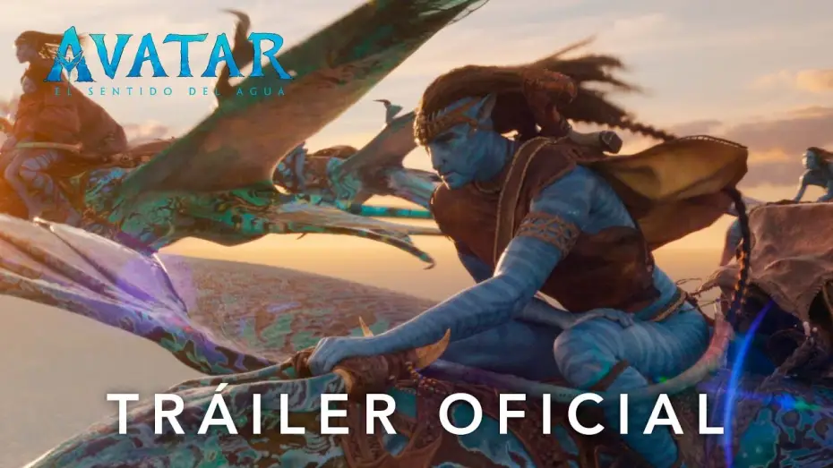 Видео к фильму Аватар: Путь воды | Nuevo Tr&aacute;iler Oficial