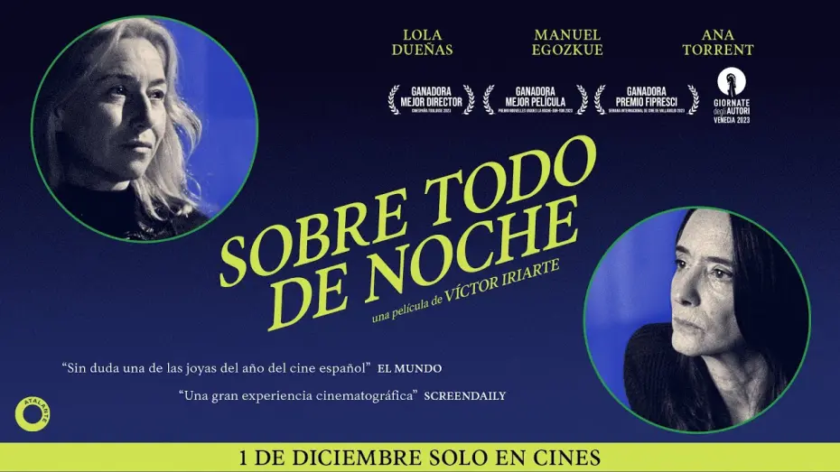 Видео к фильму Foremost by Night | SOBRE TODO DE NOCHE | Tr&aacute;iler Oficial | 1 de diciembre en cines