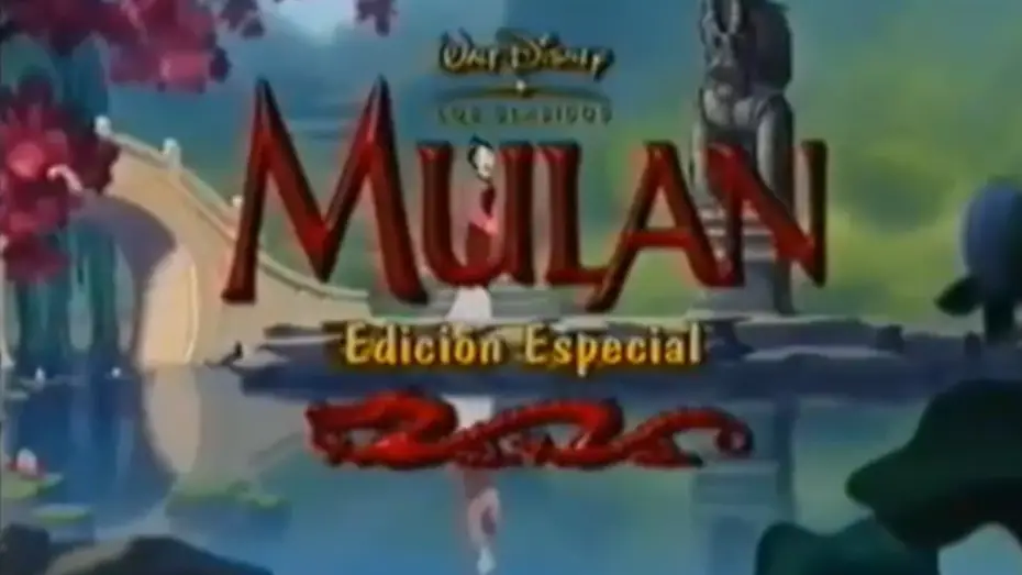 Видео к фильму Мулан | Mulan: Edici&oacute;n Especial (Tr&aacute;iler en V&iacute;deo y DVD)