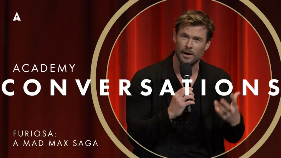Видео к фильму Фуриоса: Хроники Безумного Макса | 'Furiosa: A Mad Max Saga' with Chris Hemsworth & George Miller | Academy Conversations