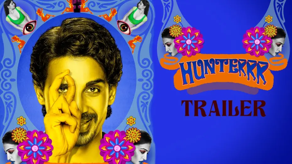 Видео к фильму Покоритель сердец | Hunterrr (2015) Official Trailer | Gulshan Devaiah, Radhika Apte, Sai Tamhankar | Latest Bollywood