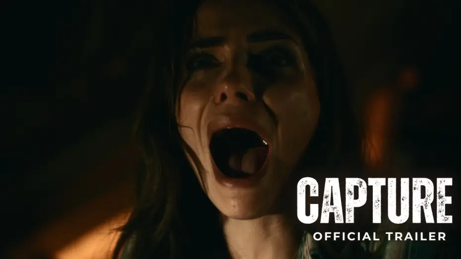 Видео к фильму Capture | Official Trailer