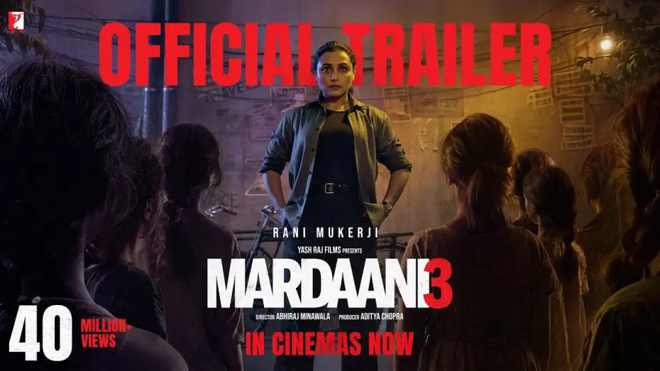 Видео к фильму मर्दानी 3 | Mardaani 3 | Official Trailer | Rani Mukerji | Abhiraj Minawala | Releasing 30 Jan 2026