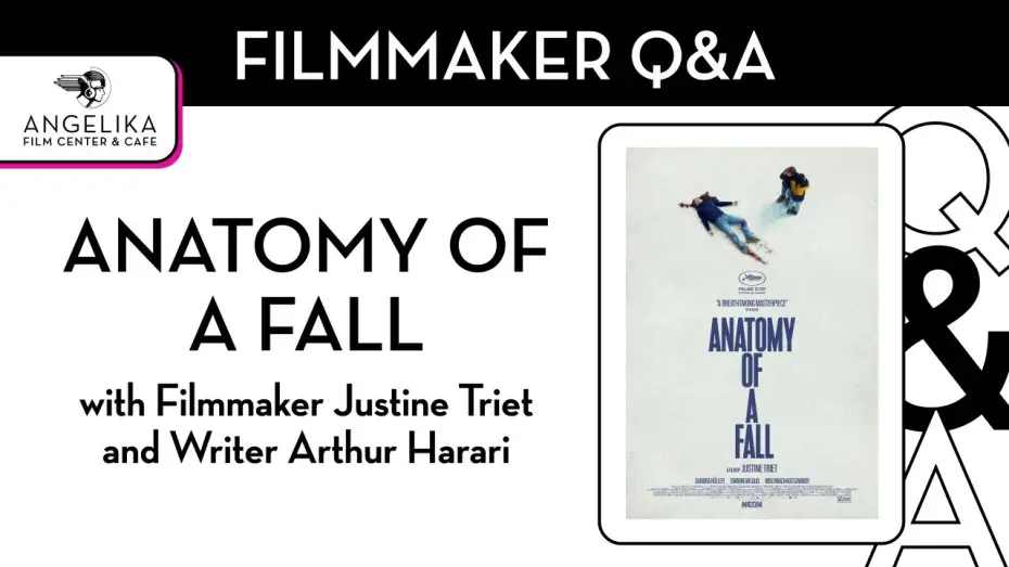 Видео к фильму Анатомия падения | Anatomy of a Fall Q&A with Co-Writer and Director Justine Triet and Co-Writer Arthur Harari