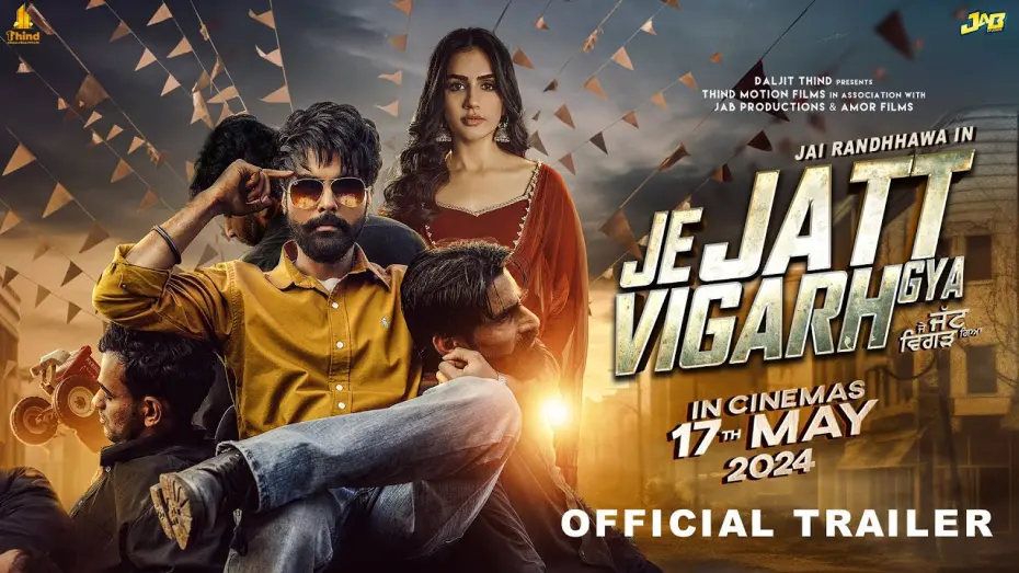 Видео к фильму ਕੀ ਹੋਇਆ? | Je Jatt Vigarh Gya - Trailer | Jai Randhhawa | Deep Sehgal | Releasing 17th May | Thind Motion Films