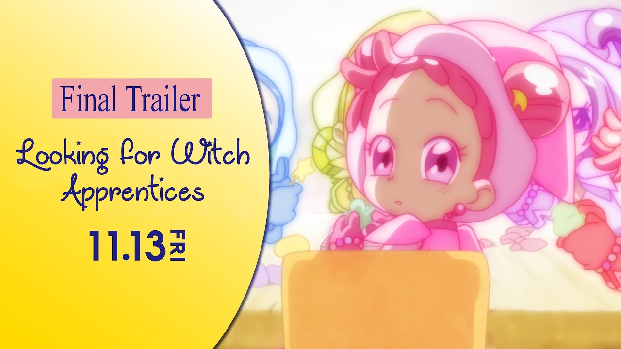 Видео к фильму Дореми: В поисках волшебства | Looking for Witch Apprentices - Final trailer with english subs (Ojamajo Doremi 2020)