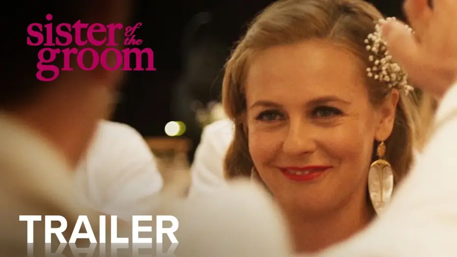 Видео к фильму Сестра жениха | SISTER OF THE GROOM | Official Trailer [HD] | Paramount Movies
