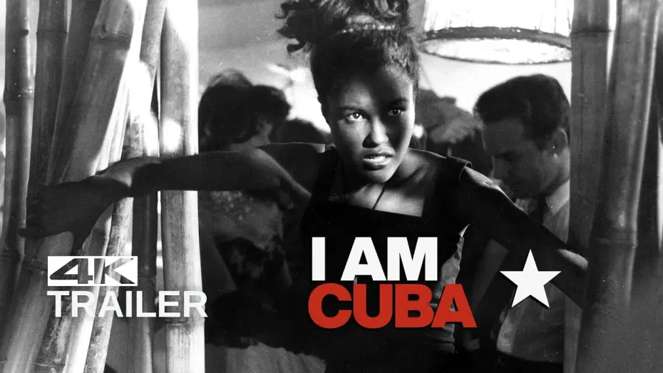 Видео к фильму Я &ndash; Куба | I AM CUBA Restoration Trailer [1964]