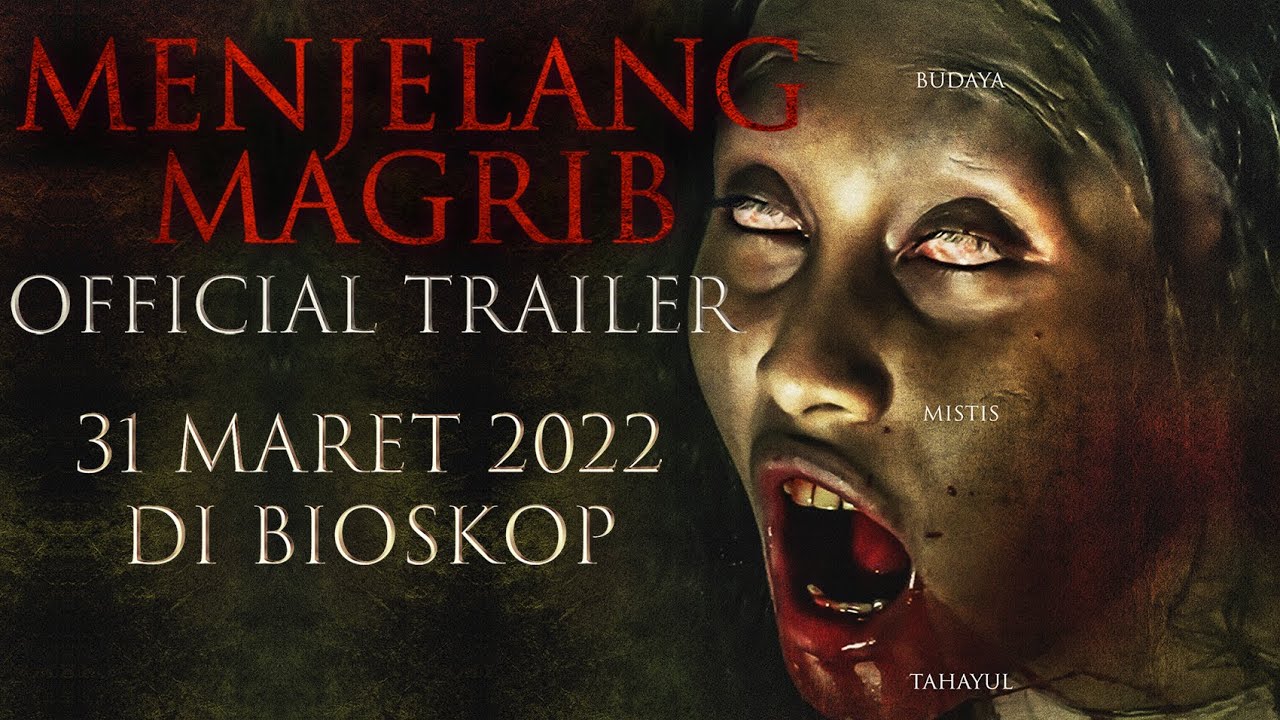 Видео к фильму Before Night Falls | MENJELANG MAGHRIB - OFFICIAL TRAILER 31 MARET 2022