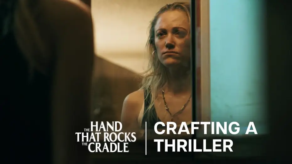 Видео к фильму Рука, качающая колыбель | Crafting A Thriller
