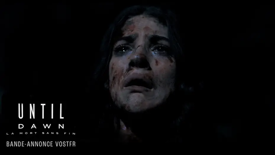 Видео к фильму Дожить до рассвета | Until Dawn : La mort sans fin - Bande-annonce VOSTFR