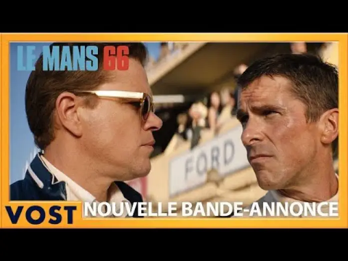 Видео к фильму Ford против Ferrari | Le Mans 66 - Bande Annonce #2 [VOST]