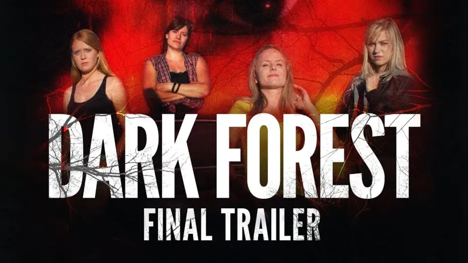 Видео к фильму Dark Forest | Dark Forest - Final Trailer