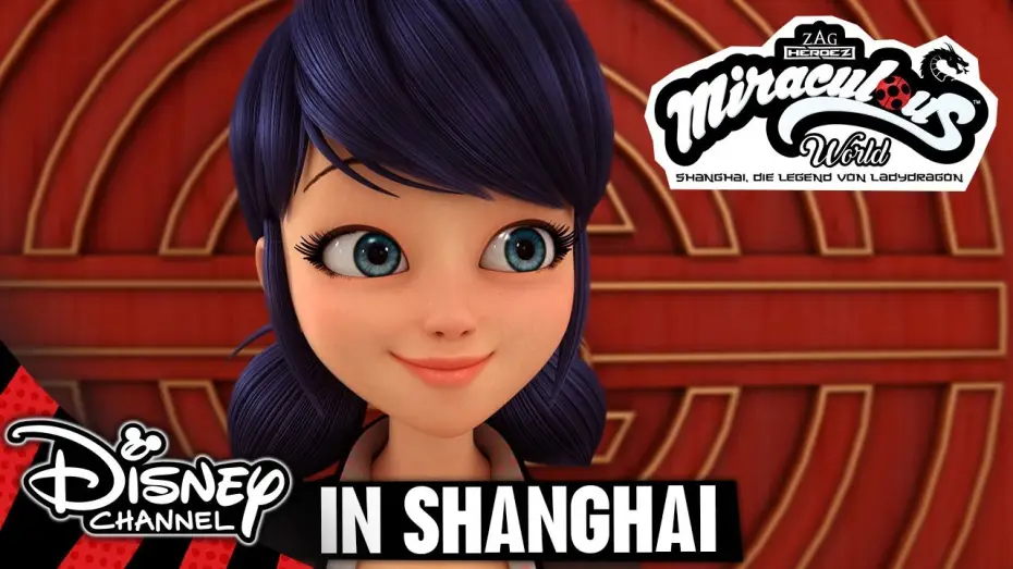 Видео к фильму Леди Баг и Супер-Кот: Шанхай. Легенда о Леди Драконе | MIRACULOUS WORLD: Shanghai, Die Legende von Ladydragon - Clip: In Shanghai | Disney Channel 🐞🐱🐉