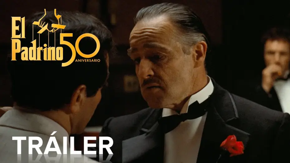 Видео к фильму Крёстный отец | El Padrino | Tr&aacute;iler oficial | 50 aniversario | Paramount Pictures Spain