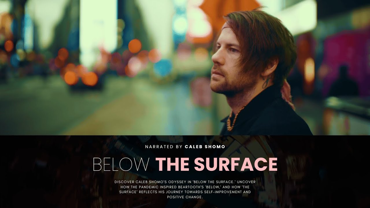 Видео к фильму Below The Surface | Below The Surface | Official Short Documentary | Beartooth (2024)