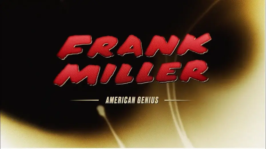 Видео к фильму Frank Miller: American Genius | Trailer