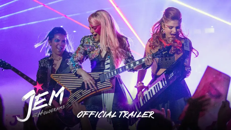 Видео к фильму Джем и голограммы | Jem And The Holograms - Official Trailer 2 (HD)