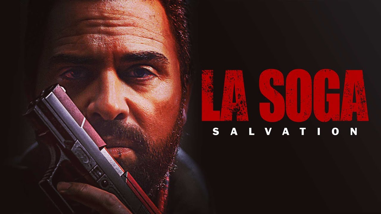 Видео к фильму La Soga: Salvation | Official Trailer