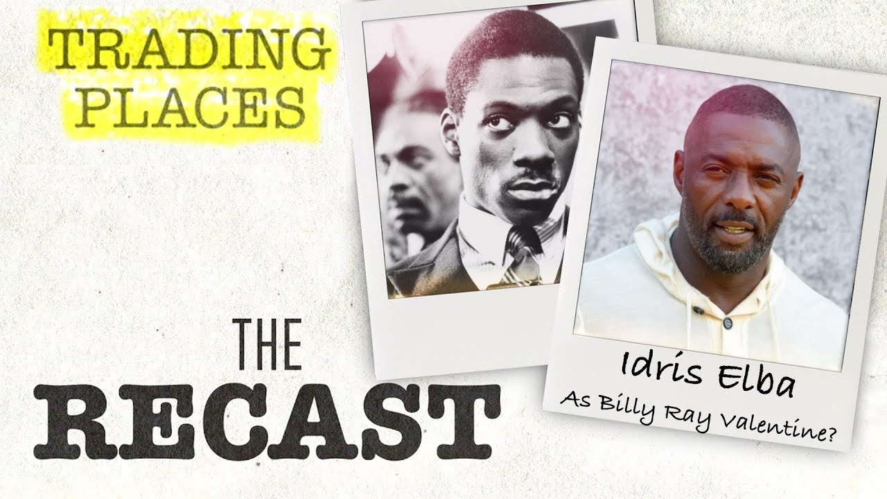 Видео к фильму Поменяться местами | “Trading Places” (1983) Idris Elba as Billy Ray Valentine? | The Recast