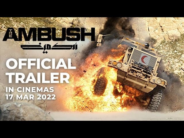 Видео к фильму Засада | THE AMBUSH (Official Trailer) - In Cinemas 17 MAR 2022