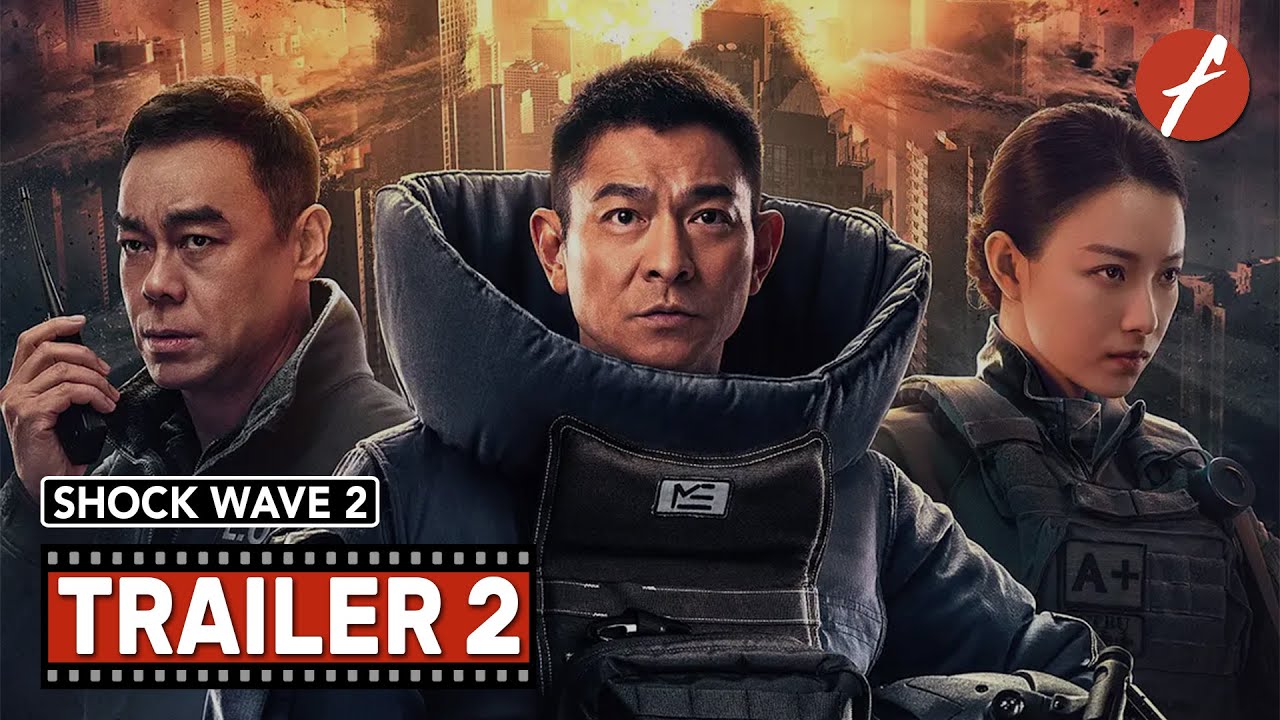 Видео к фильму Ударная волна: Битва за Гонконг | Shock Wave 2 (2020) 拆弹专家2 - Movie Trailer 2 - Far East Films