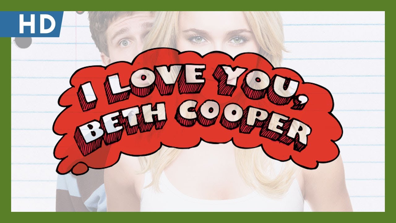 Видео к фильму Ночь с Бет Купер | I Love You, Beth Cooper (2009) Trailer