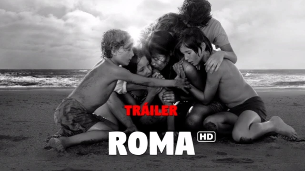 Видео к фильму Рома | Tráiler Roma en español HD