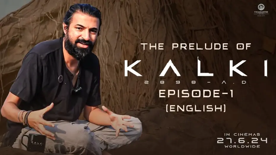 Видео к фильму Kalki 2898 AD | The Prelude Of Kalki 2898 AD - Episode 1 (English)