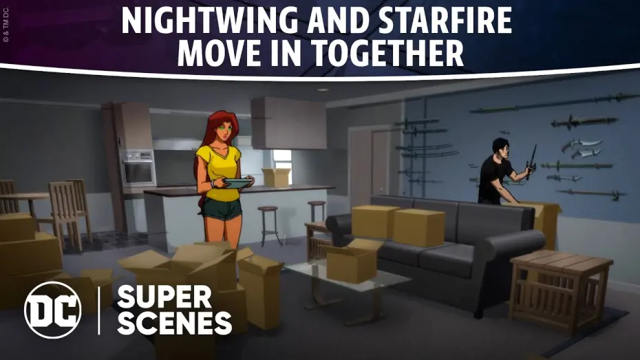 Видео к фильму Юные Титаны: Контракт Иуды | DC Super Scenes: Nightwing and Starfire Move In Together