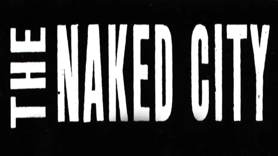 Видео к фильму Обнаженный город | The Naked City (1948) - Trailer