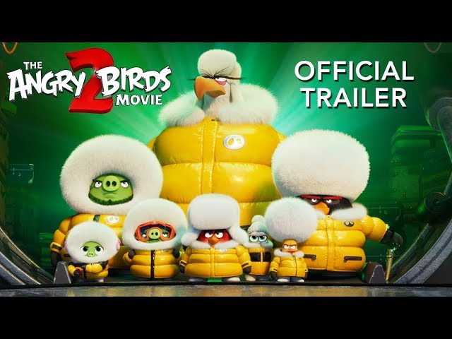 Видео к фильму Angry Birds 2 в кино | THE ANGRY BIRDS MOVIE 2 - Official Trailer