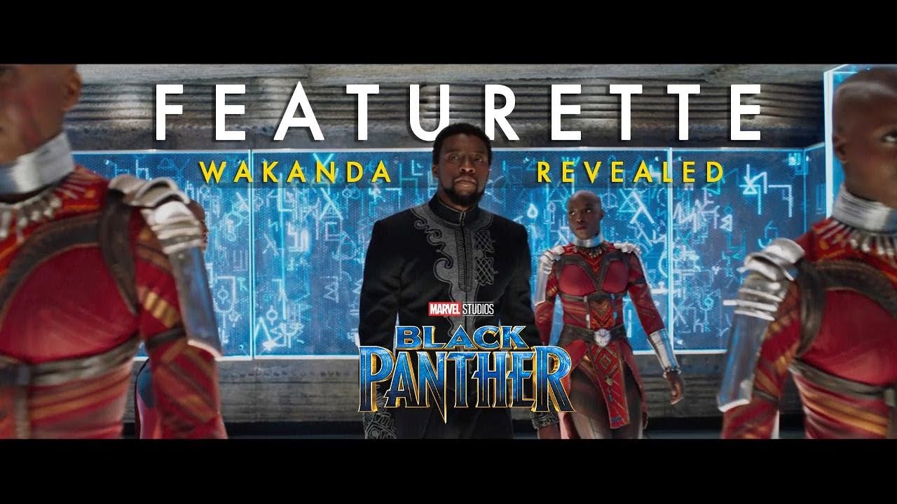 Видео к фильму Чёрная Пантера | Wakanda Revealed