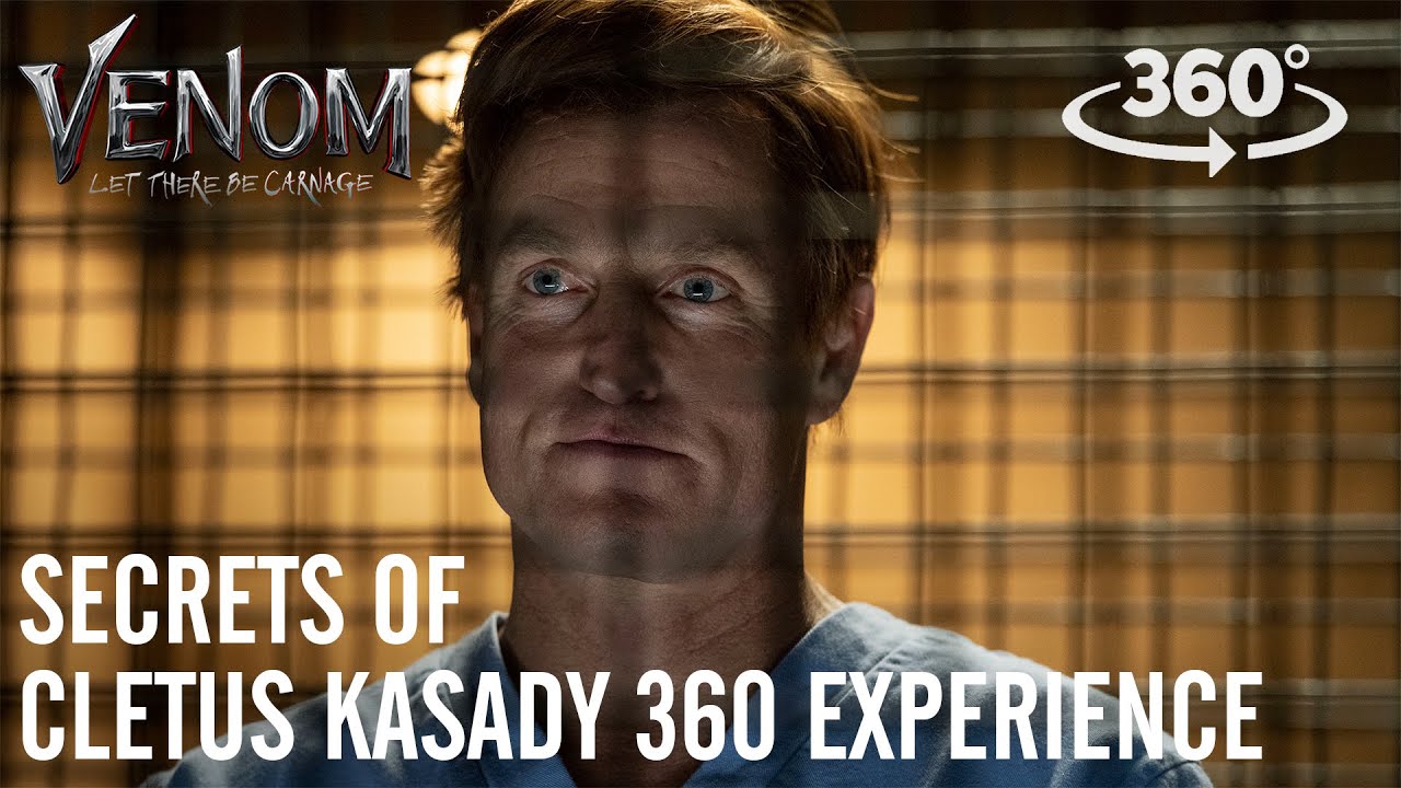 Видео к фильму Веном 2 | Secrets of Cletus Kasady 360 Experience