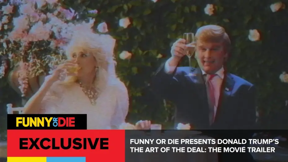 Видео к фильму Искусство заключать сделки | Funny Or Die Presents Donald Trump’s The Art Of The Deal: The Movie Trailer