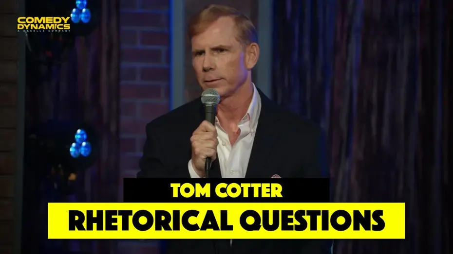 Видео к фильму Tom Cotter: Rapid Fire | Rhetorical Questions with Tom Cotter