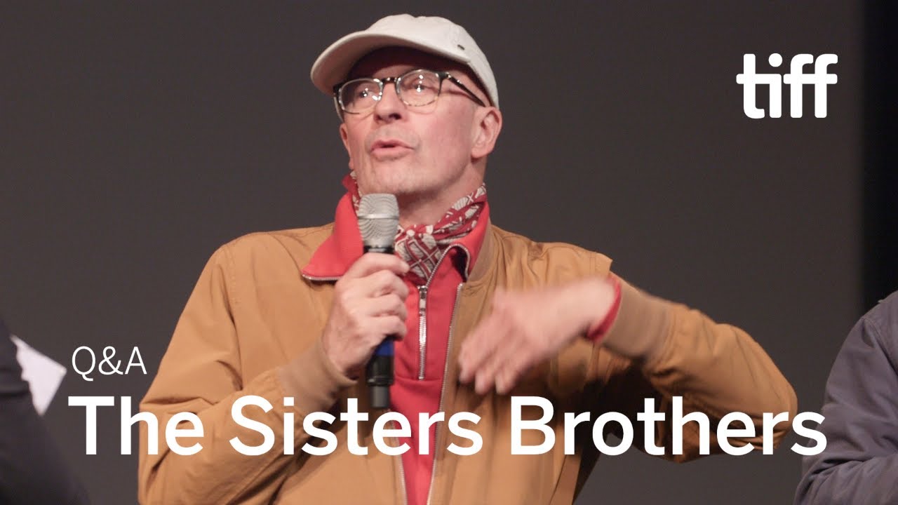 Видео к фильму Братья Систерс | THE SISTERS BROTHERS Director Q&A | TIFF 2018