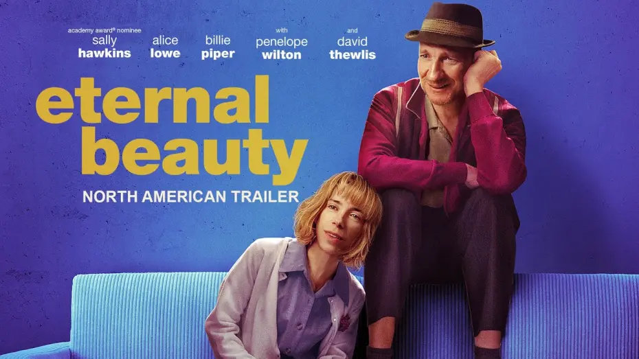 Видео к фильму Вечная красота | Eternal Beauty - North American Trailer